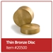 Bronze Disc - Thin - 20500