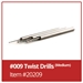 Twist Drills #009 - Pack of 6 - 20209